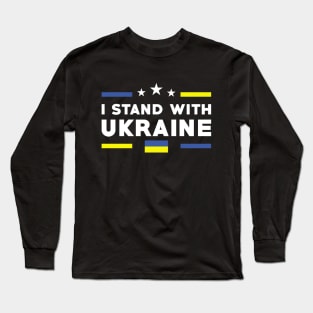 I Stand With Ukraine Long Sleeve T-Shirt